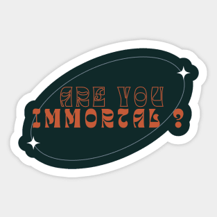 Immortal - Simple Version Sticker